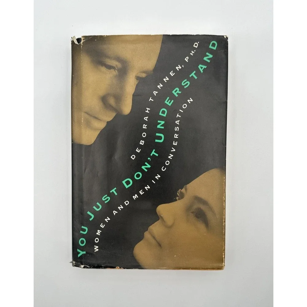 You Just Don't Understand by‎ Deborah Tannen Hardcover Book with Dust Jacket